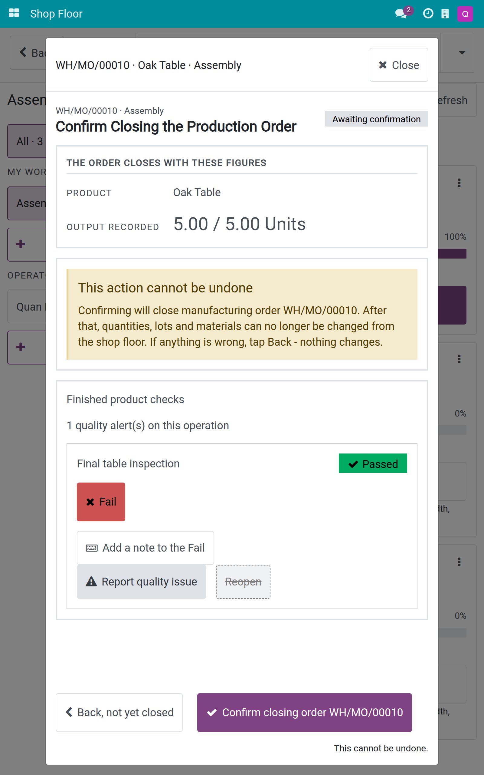 Closing screen with the finished product check Passed and the Confirm closing order button active