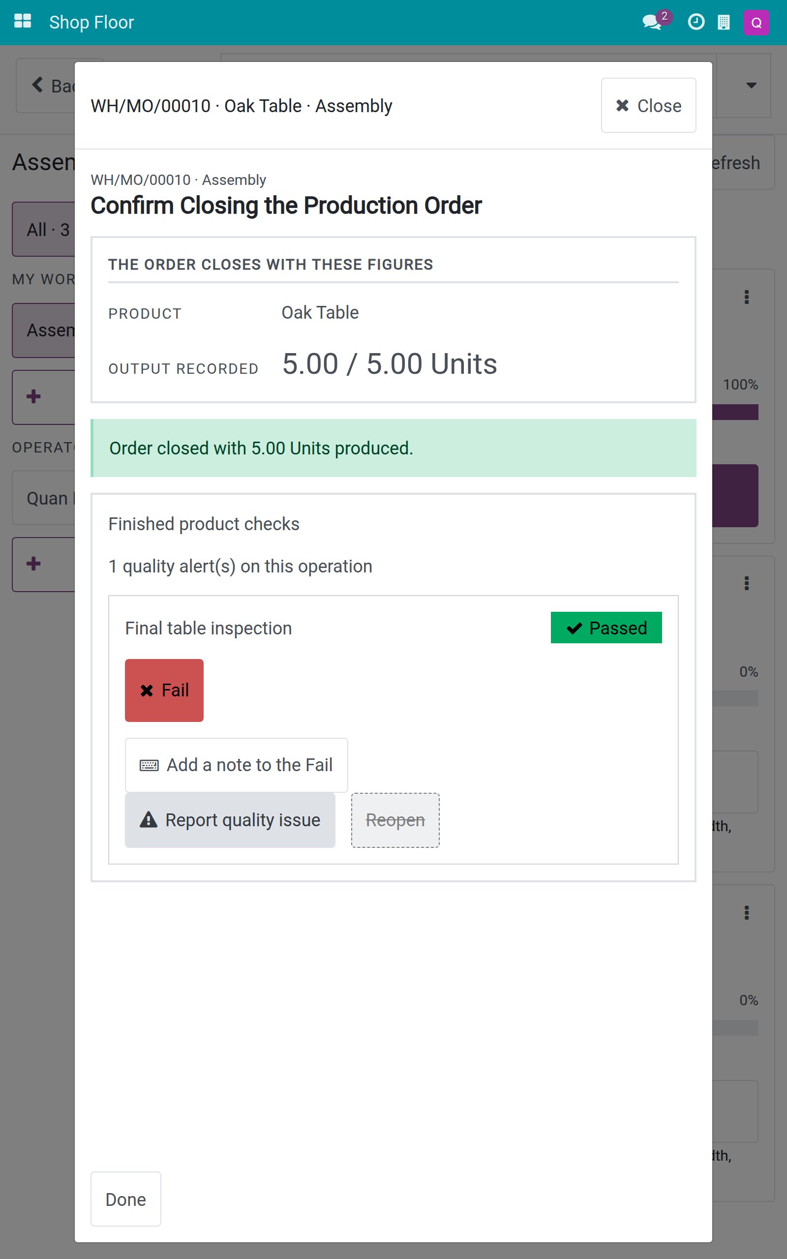 Closing screen with the banner Order closed with 5.00 Units produced